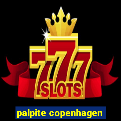 palpite copenhagen